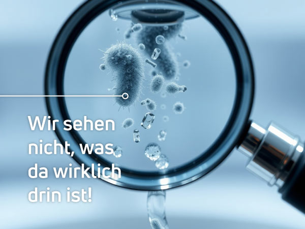 Bakterien und Keime im Wasser - Unsichtbare Gefahren