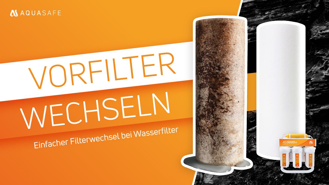 Vorfilter-Wechseln-AS5000FF-AQUASAFE Vorfilter-Wechseln-AS5000FF-AQUASAFE